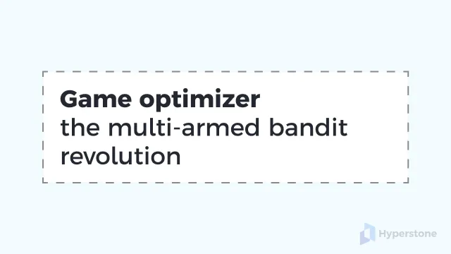 Game ops optimizer: the multi-armed bandit revolution